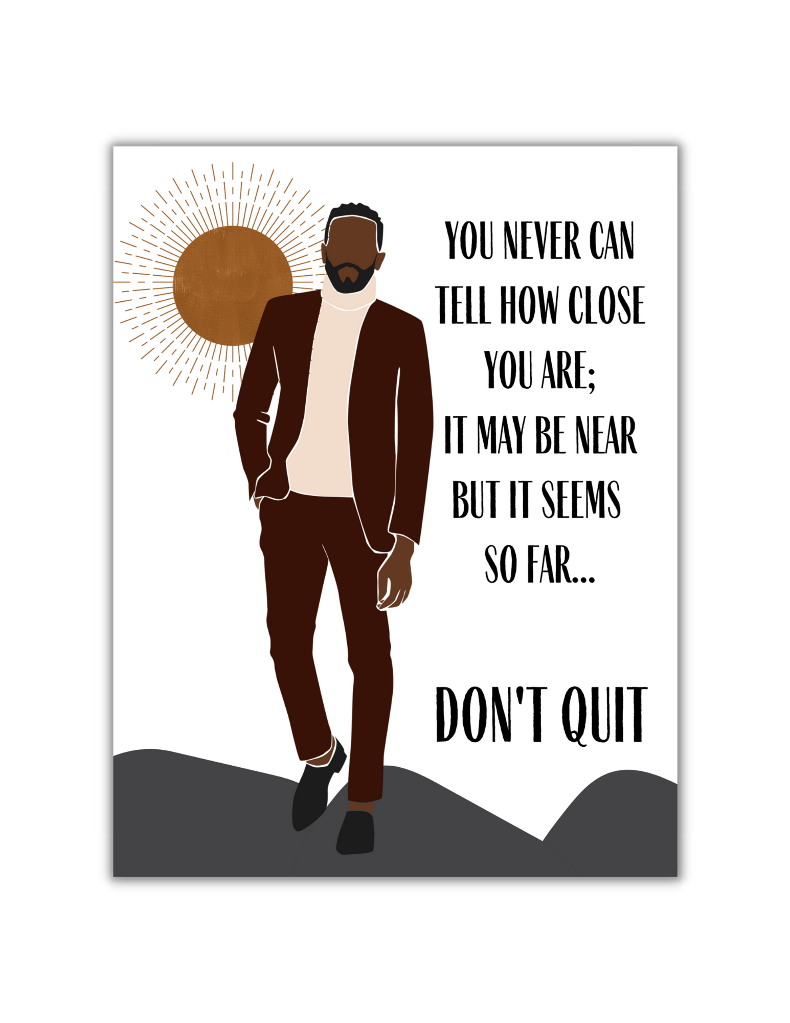 Don't Quit Encouragement Card