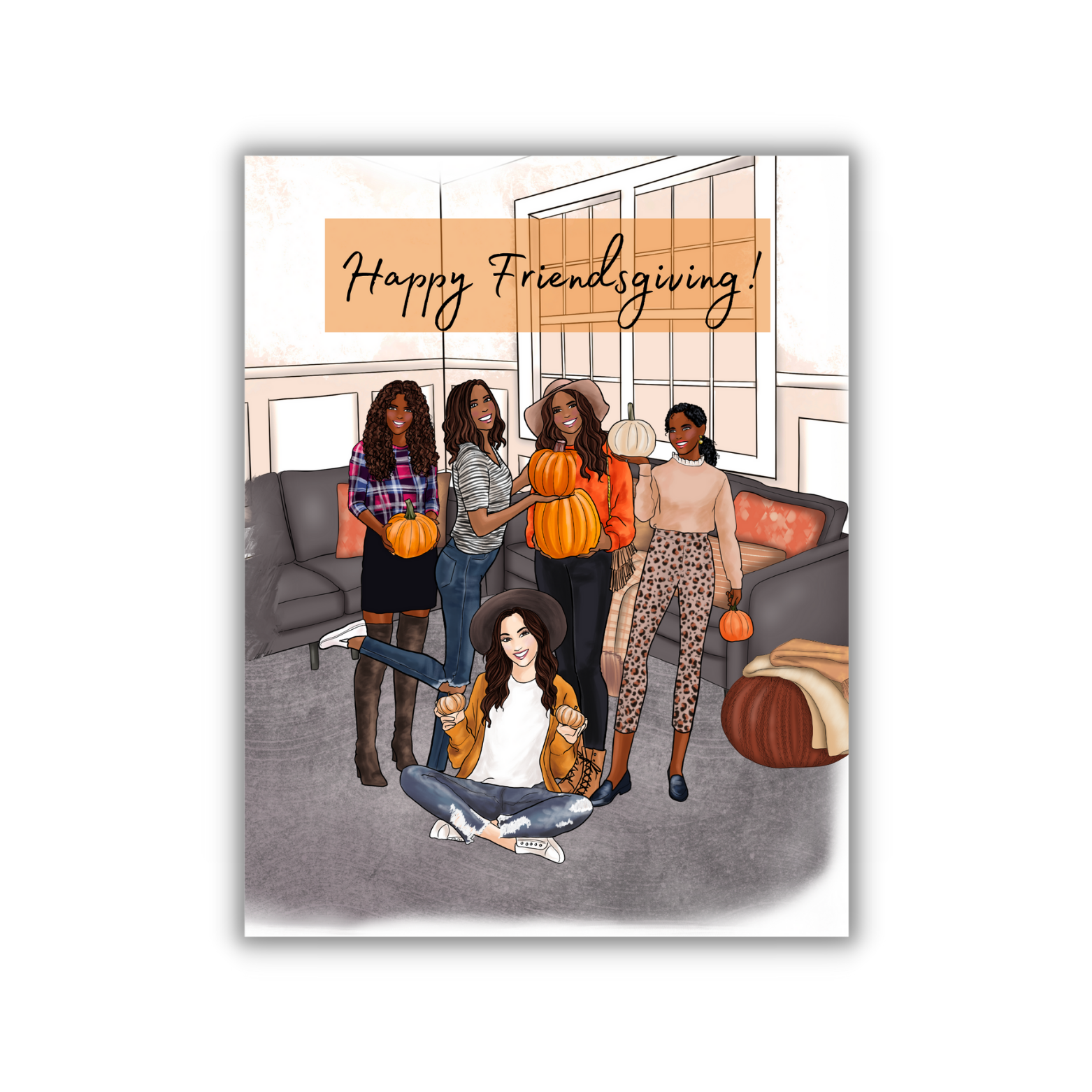 Happy Friendsgiving, Girlfriends