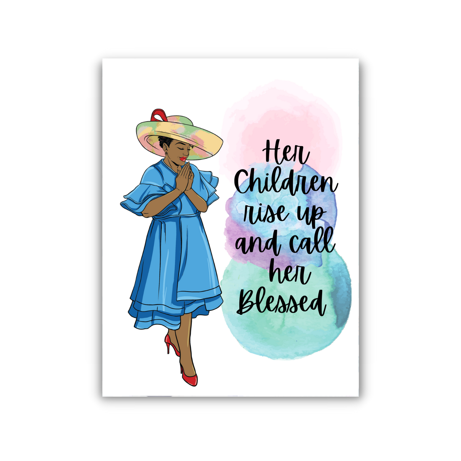 Her Children Rise Up and Call Her Blessed